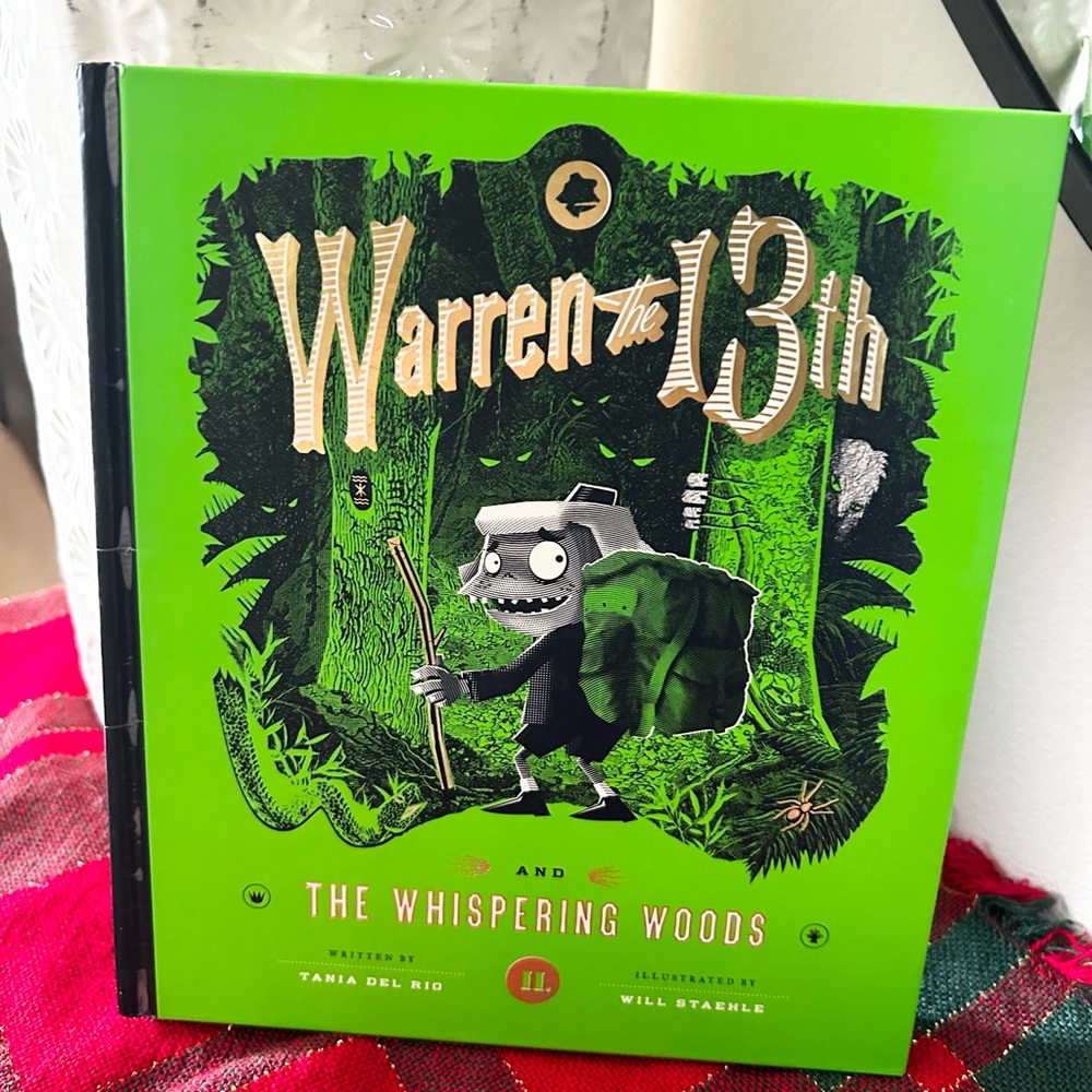 Warren the 13th and The Whispering Woods Hard Cover Book